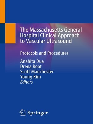 cover image of The Massachusetts General Hospital Clinical Approach to Vascular Ultrasound
